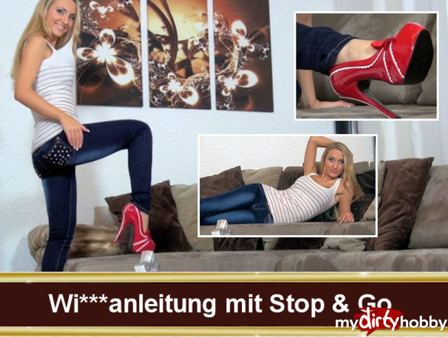 Wichsanleitung mit Stop & Go